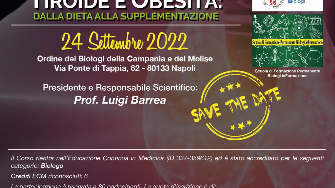 24 settembre a Napoli, ECM dal titolo “Tiroide e obesità: dalla dieta alla supplementazione”