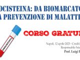 Corso ECM GRATUITO, “Omocisteina: da biomarcatore a prevenzione di malattia”